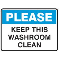 Housekeeping Signs - Keep This Washroom Clean