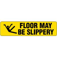 Anti-Slip Floor Markers - Floor May Be Slippery