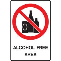 Alcohol Prohibition Signs - Alcohol Free Area