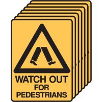 7 Pack Safety Signs  - Watch Out For Pedestrians
